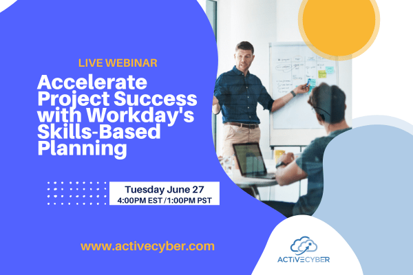 Webinar Accelerate Project Success With Workday Skills Based Planning